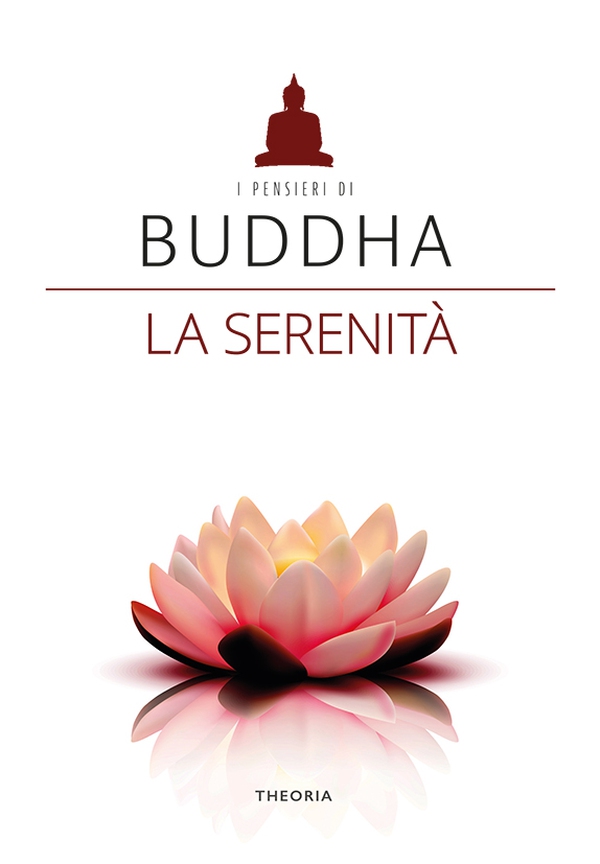 Buddha. La serenità - Librerie.coop Buddha. La serenità - Librerie.coop