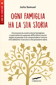 Ogni famiglia ha la sua storia - Librerie.coop Ogni famiglia ha la sua storia - Librerie.coop