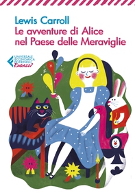 Le avventure di Alice nel Paese delle Meraviglie - Classici Ragazzi - Librerie.coop Le avventure di Alice nel Paese delle Meraviglie - Classici Ragazzi - Librerie.coop
