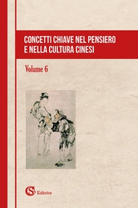 Concetti chiave nel pensiero e nella cultura cinesi - Librerie.coop Concetti chiave nel pensiero e nella cultura cinesi - Librerie.coop