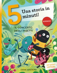 Il concerto degli insetti. Stampatello maiuscolo - Librerie.coop