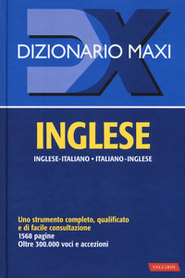 Dizionario maxi. Inglese. Italiano-inglese, inglese-italiano - Librerie.coop Dizionario maxi. Inglese. Italiano-inglese, inglese-italiano - Librerie.coop