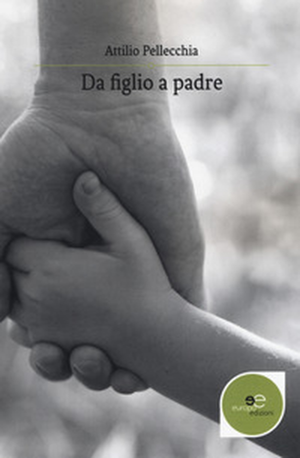Da figlio a padre - Librerie.coop Da figlio a padre - Librerie.coop