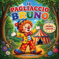 Il pagliaccio Bruno - Librerie.coop
