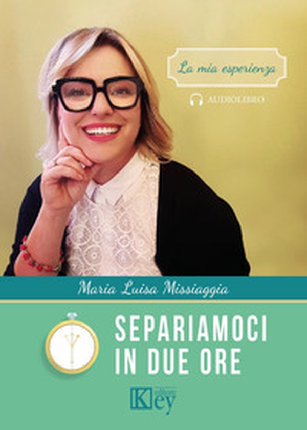 Separiamoci in due ore - Librerie.coop Separiamoci in due ore - Librerie.coop