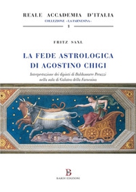 La fede astrologica di Agostino Chigi - Librerie.coop