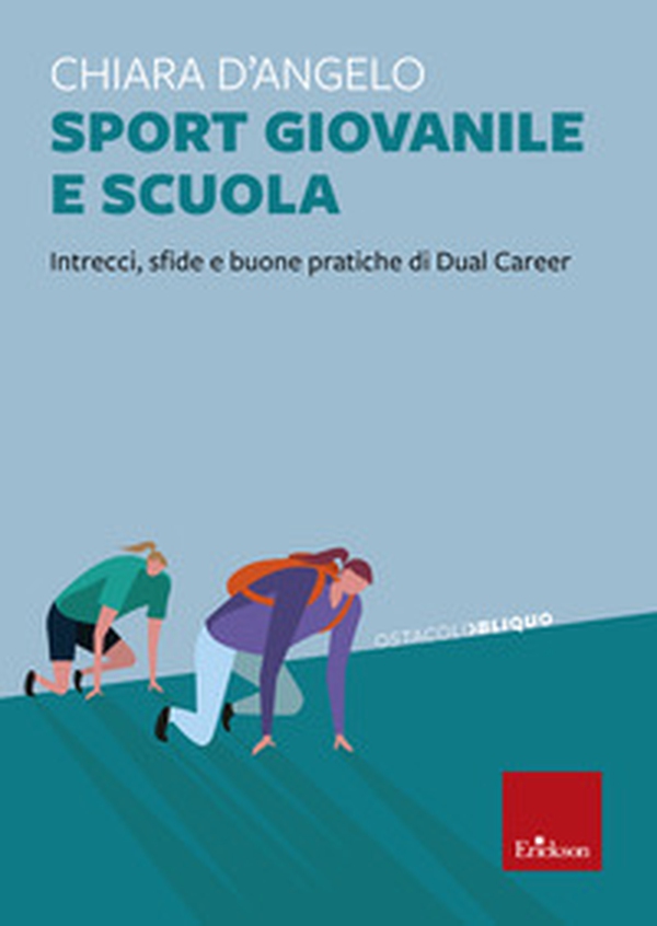 Sport giovanile e scuola. Intrecci, sfide e buone pratiche di Dual Career - Librerie.coop Sport giovanile e scuola. Intrecci, sfide e buone pratiche di Dual Career - Librerie.coop
