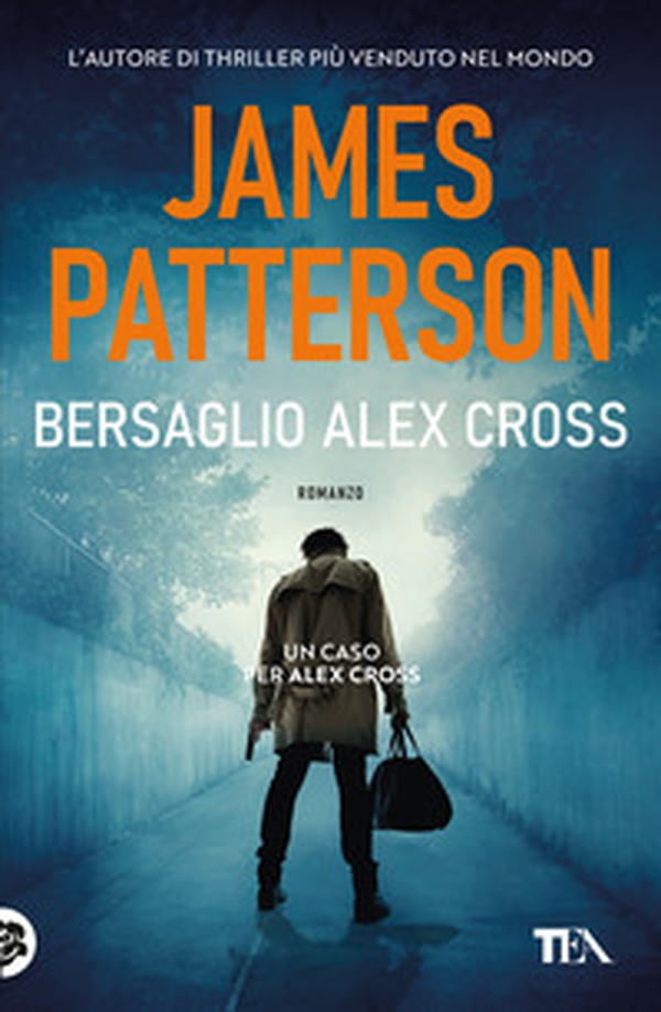 Bersaglio Alex Cross - Librerie.coop Bersaglio Alex Cross - Librerie.coop