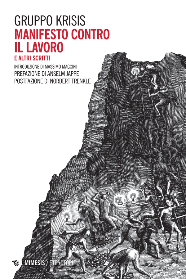 Manifesto contro il lavoro - Librerie.coop Manifesto contro il lavoro - Librerie.coop