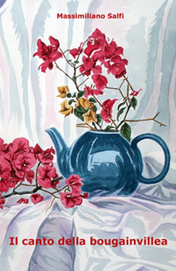 Il canto della bougainvillea - Librerie.coop Il canto della bougainvillea - Librerie.coop