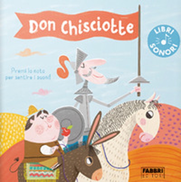 Don Chisciotte - Librerie.coop Don Chisciotte - Librerie.coop
