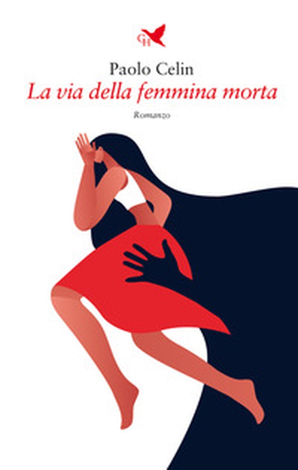 La via della femmina morta - Librerie.coop La via della femmina morta - Librerie.coop
