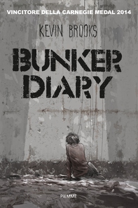 Bunker Diary - Librerie.coop Bunker Diary - Librerie.coop
