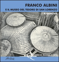 Franco Albini e il Museo del Tesoro di San Lorenzo a Genova - Librerie.coop Franco Albini e il Museo del Tesoro di San Lorenzo a Genova - Librerie.coop