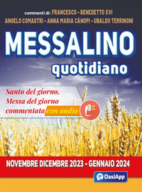 Messalino quotidiano (novembre-dicembre 2023-gennaio 2024) - Librerie.coop Messalino quotidiano (novembre-dicembre 2023-gennaio 2024) - Librerie.coop