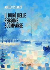 il buró delle persone scomparse - Librerie.coop