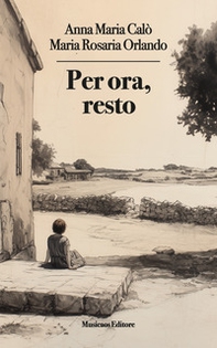 Per ora, resto - Librerie.coop