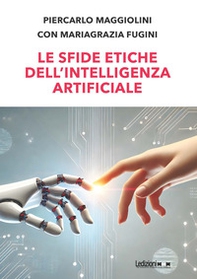 Le sfide etiche dell'Intelligenza Artificiale - Librerie.coop