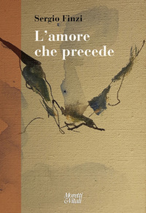 L'amore che precede - Librerie.coop L'amore che precede - Librerie.coop