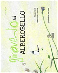 Giravento ad Alberobello - Librerie.coop