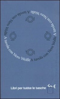A tavola con Nero Wolfe - Librerie.coop A tavola con Nero Wolfe - Librerie.coop