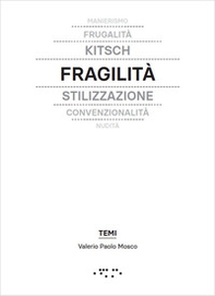 Fragilità. In architettura - Librerie.coop