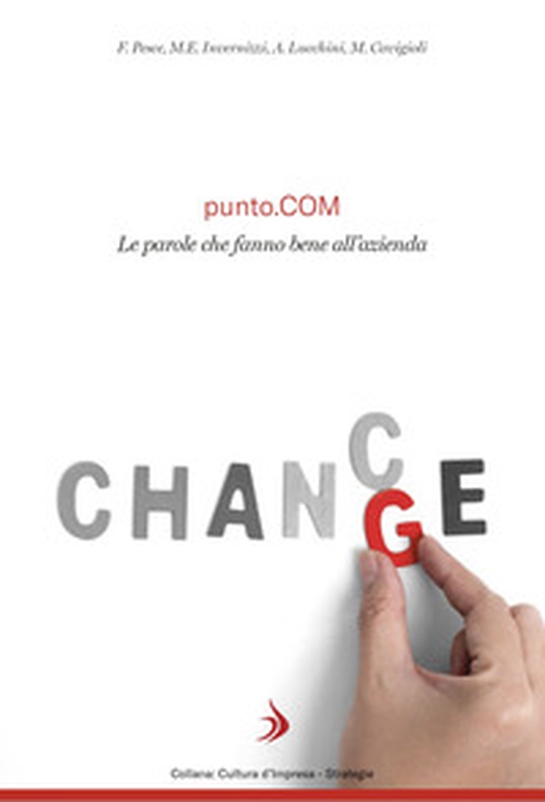 punto.COM. Le parole che fanno bene all'azienda - Librerie.coop punto.COM. Le parole che fanno bene all'azienda - Librerie.coop