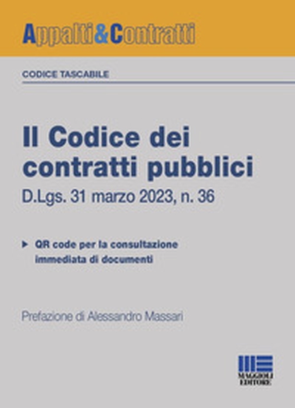 Il codice dei contratti pubblici. Versione tascabile. D.Lgs. 31 marzo 2023, n. 36 - Librerie.coop Il codice dei contratti pubblici. Versione tascabile. D.Lgs. 31 marzo 2023, n. 36 - Librerie.coop