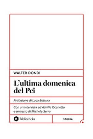 L'ultima domenica del PCI - Librerie.coop