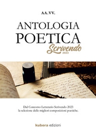 Antologia poetica scrivendo 2023 - Librerie.coop