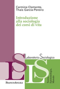 Introduzione alla sociologia dei corsi di vita - Librerie.coop