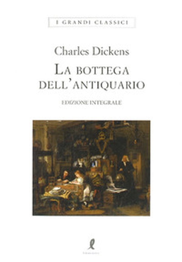 La bottega dell'antiquario - Librerie.coop La bottega dell'antiquario - Librerie.coop