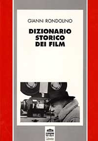 Dizionario storico dei film - Librerie.coop