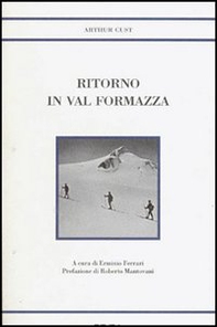 Ritorno in val Formazza - Librerie.coop