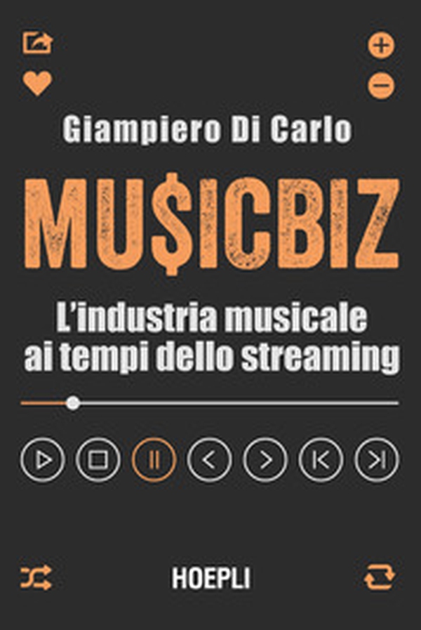 MusicBiz. L'industria musicale ai tempi dello streaming - Librerie.coop MusicBiz. L'industria musicale ai tempi dello streaming - Librerie.coop