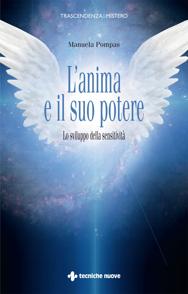 L'anima e il suo potere - Librerie.coop L'anima e il suo potere - Librerie.coop