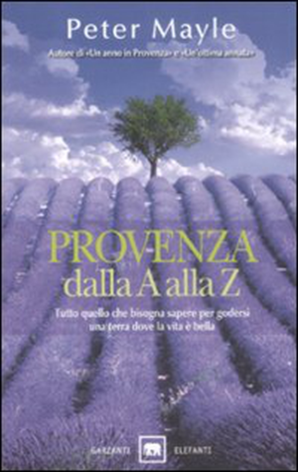 Provenza dalla A alla Z - Librerie.coop Provenza dalla A alla Z - Librerie.coop