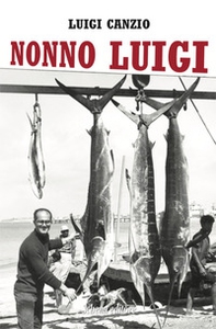 Nonno Luigi - Librerie.coop