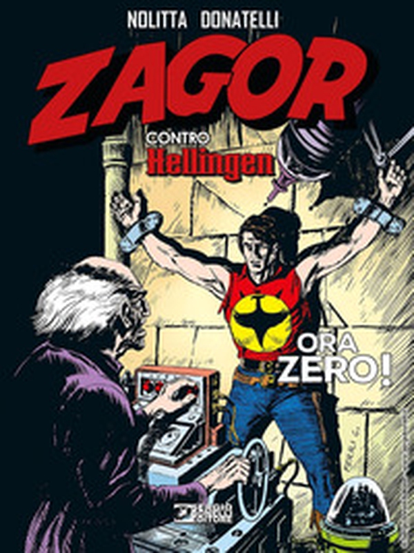 Zagor contro Hellingen. Ora zero! - Librerie.coop Zagor contro Hellingen. Ora zero! - Librerie.coop