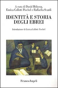 Identità e storia degli ebrei - Librerie.coop