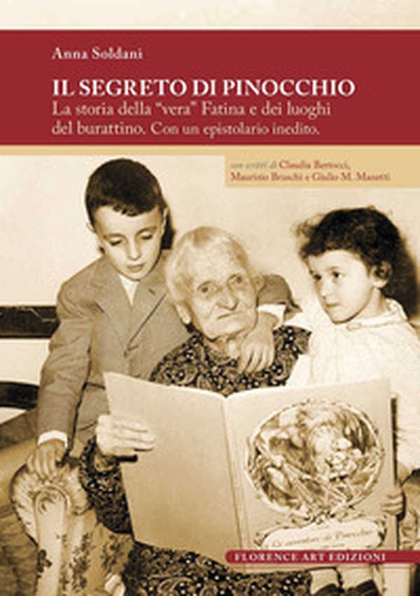 Il segreto di Pinocchio. La storia della «vera» Fatina e dei luoghi del burattino - Librerie.coop Il segreto di Pinocchio. La storia della «vera» Fatina e dei luoghi del burattino - Librerie.coop