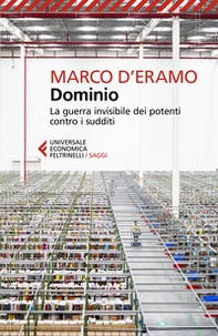 Dominio. La guerra invisibile dei potenti contro i sudditi - Librerie.coop Dominio. La guerra invisibile dei potenti contro i sudditi - Librerie.coop