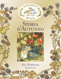 Storia d'autunno. I racconti di Boscodirovo - Librerie.coop
