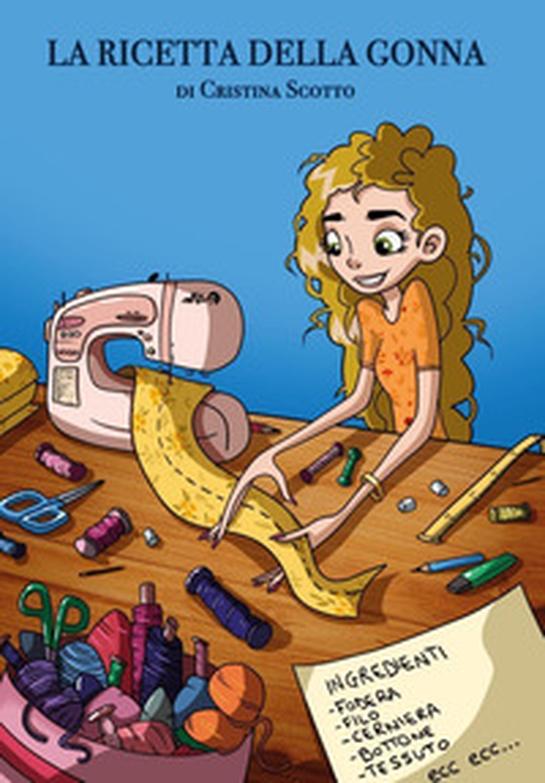 La ricetta della gonna - Librerie.coop La ricetta della gonna - Librerie.coop
