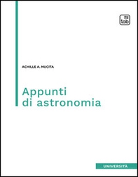 Appunti di astronomia - Librerie.coop Appunti di astronomia - Librerie.coop