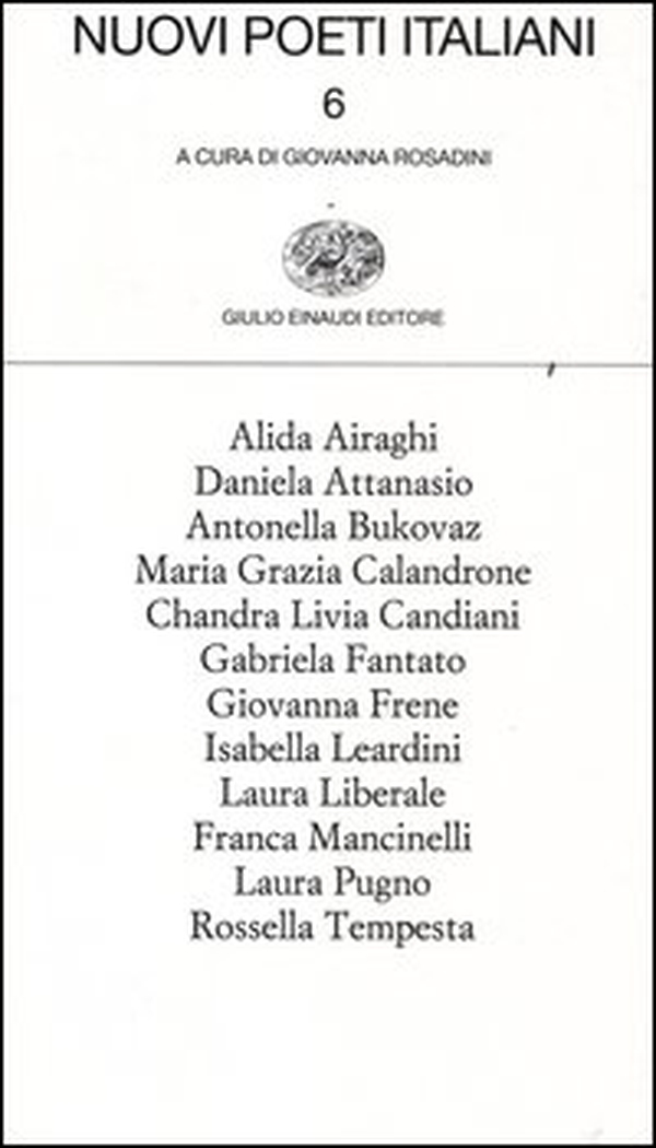 Nuovi poeti italiani - Vol. 6 - Librerie.coop Nuovi poeti italiani - Vol. 6 - Librerie.coop
