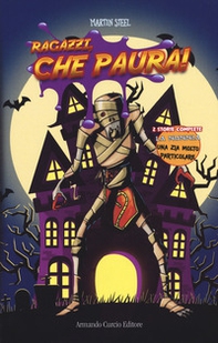 Ragazzi, che paura! - Vol. 2 - Librerie.coop Ragazzi, che paura! - Vol. 2 - Librerie.coop