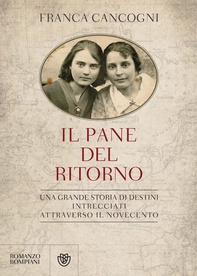 Il pane del ritorno - Librerie.coop Il pane del ritorno - Librerie.coop