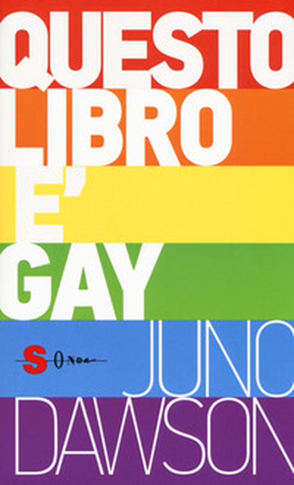 Questo libro è gay - Librerie.coop Questo libro è gay - Librerie.coop