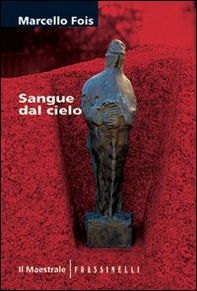 Sangue dal cielo - Librerie.coop
